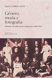 Gênero, moda e fotografia: retratos da elite porto-alegrense (1889-1914)