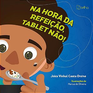 Na hora da refeição, tablet não!