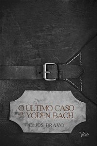 O último caso de Yoden Bach