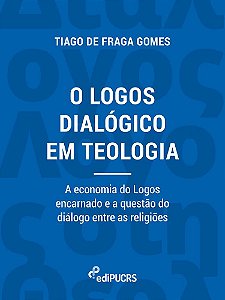 O logos dialógico em teologia: