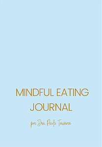Mindful Eating Journal