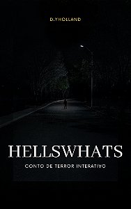 HellsWhats - Conto de terror interativo