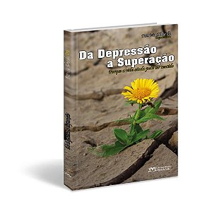 Da Depressão a Superação