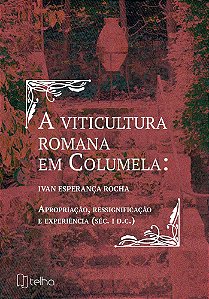 A viticultura romana em Columela