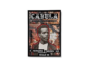Cabula - A Revista Brasileira de Feitiçaria Vol. I
