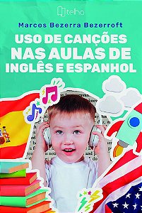 Uso de canções nas aulas de inglês e espanhol