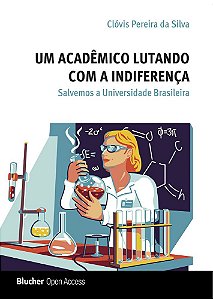 Um Acadêmico Lutando com a Indiferença