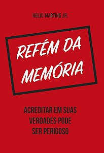 Refém da Memória