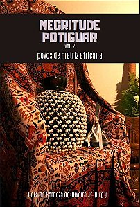 Negritude Potiguar, vol. 2 - Povos de matriz africana