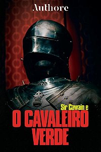 Sir Gawain e o Cavaleiro Verde