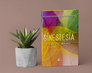 Sinestesia - poemas de tenra idade