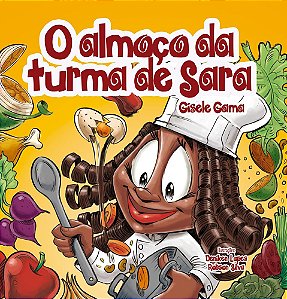 O almoço da turma de Sara