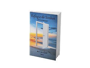 Refúgio de Sonhos (re)começo