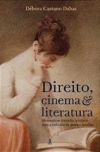 Direito, cinema & literatura - Vol. 1