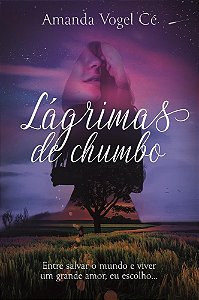 Lágrimas de Chumbo