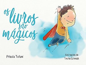 Os Livros São Mágicos