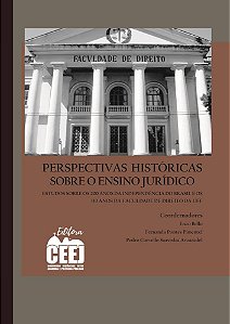 Perspectivas históricas sobre o ensino jurídico