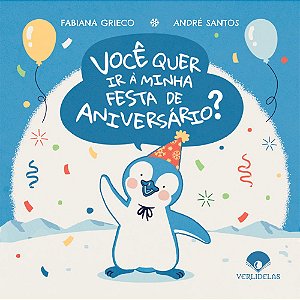 Você Quer Ir à Minha Festa de Aniversário?