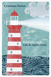 BIBLIOTERAPIA: CAIS DE SOPROS VITAIS