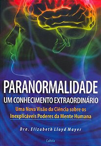 Paranormalidade: um conhecimento extraordinário