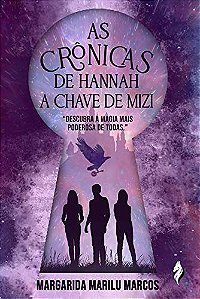 As Crônicas de Hannah: A Chave de Mizi ed. simples