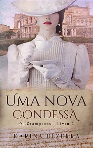 Uma Nova Condessa (Os Cramptons-02)