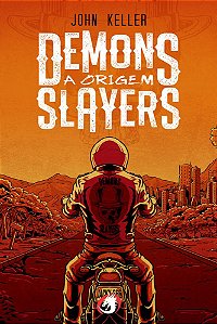 Demons Slayers - A Origem ed. simples