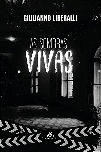 As sombras vivas