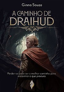 A Caminho de Draihud - ed simples