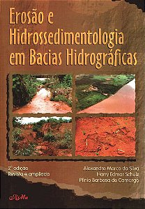 Erosão e Hidrossedimentologia em Bacias Hidrográficas – Segunda Edição – Revista e Ampliada