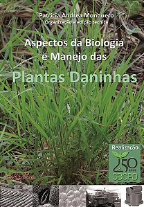 Aspectos da Biologia e Manejo das Plantas Daninhas