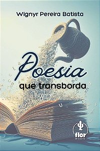 Poesia Que Transborda