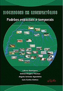 Biocenoses em Reservatórios: Padrões Espaciais e Temporais