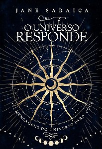 O Universo Responde : 157 mensagens do universo para você