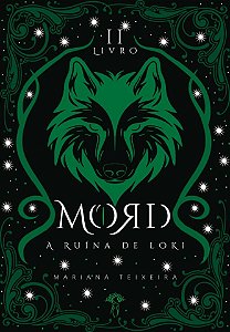 MORD - Livro II - A ruína de Loki