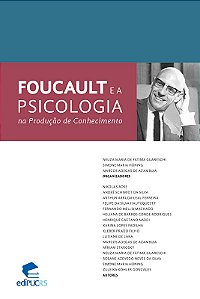 Foucault e a psicologia na produção de conhecimento