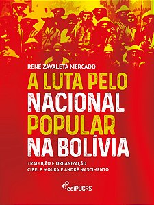 A luta pelo nacional popular na Bolívia