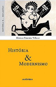 História & Modernismo