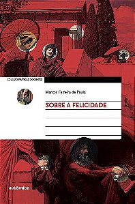 Sobre a Felicidade