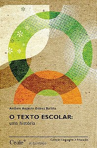 O Texto escolar: Uma história