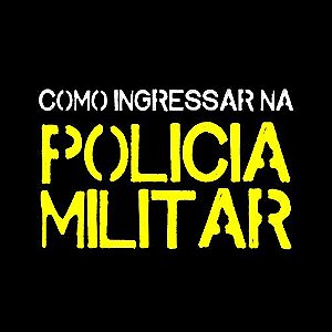 Como Ingressar Na Polícia Militar