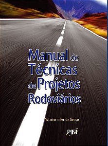 Manual de Técnicas de Projetos Rodoviários