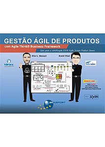 Gestão Ágil de Produtos com Agile Think Business Framework