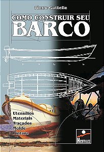 Como construir seu barco