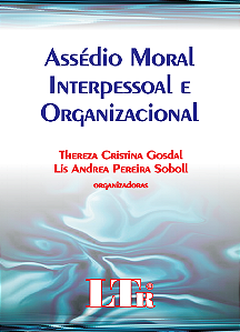 Assédio moral interpessoal e organizacional