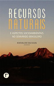 Recursos naturais e aspectos socioambientais