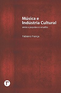 Música e Indústria Cultural