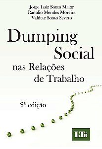 DUMPING SOCIAL NAS RELAÇÕES DE TRABALHO