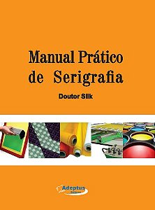 Manual prático de serigrafia