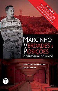 Marcinho VP: O Direito Penal do Inimigo - 2ª edição